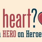 Got Heart: Be a Hero on Heroes Day